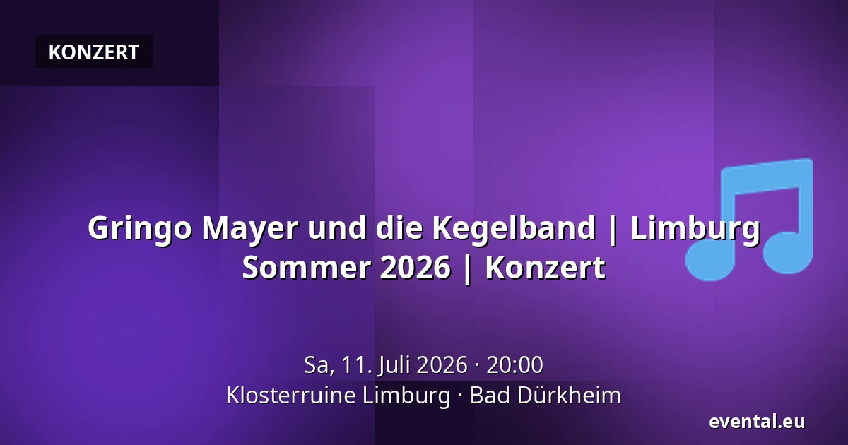 Gringo Mayer und die Kegelband | Limburg Sommer 2026 | Konzert — Klosterruine Limburg, Bad Dürkheim