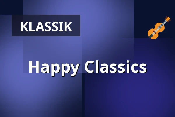 Happy Classics — Kulturzentrum.Herne, Herne