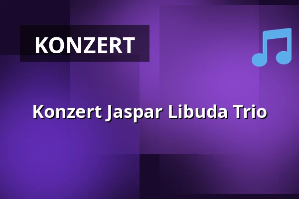 Konzert Jaspar Libuda Trio — Schlosskapelle Remplin, Malchin OT Remplin