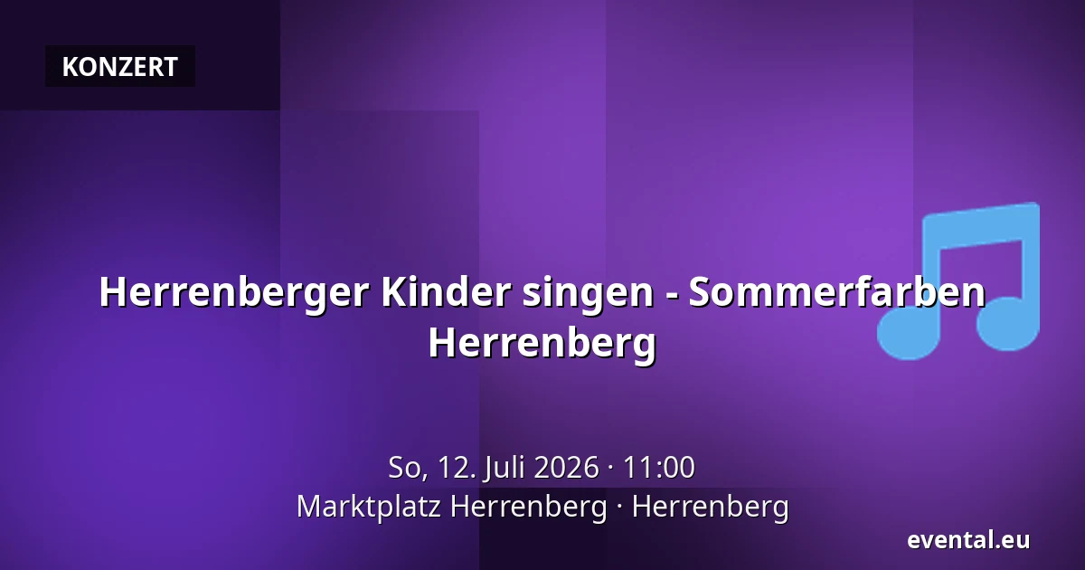 Herrenberger Kinder singen - Sommerfarben Herrenberg — Marktplatz Herrenberg, Herrenberg