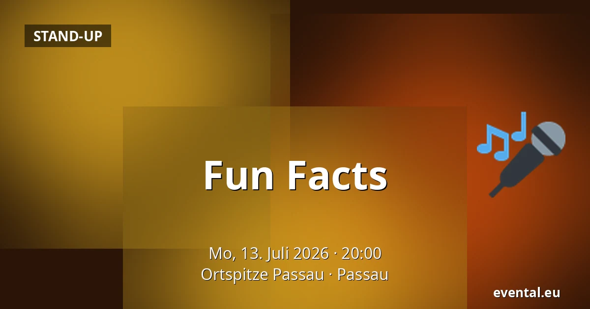 Fun Facts — Ortspitze Passau, Passau