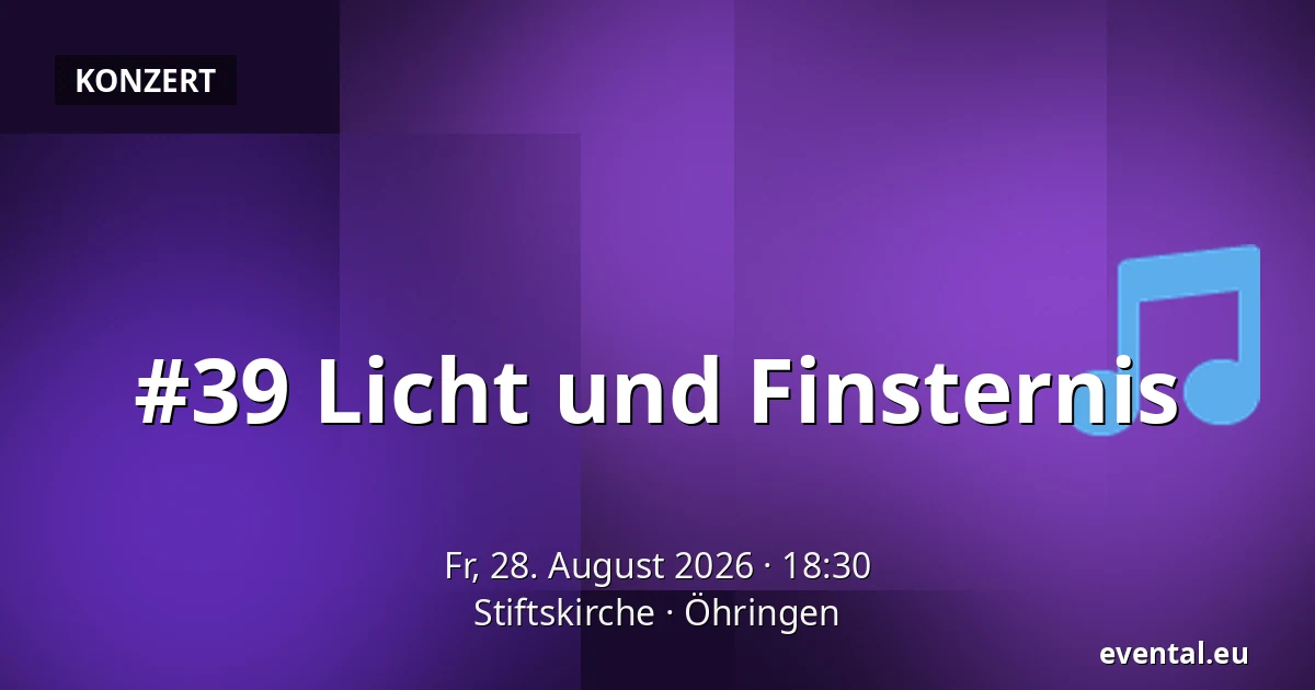 #39 Licht und Finsternis — Stiftskirche, Öhringen
