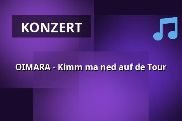 OIMARA - Kimm ma ned auf de Tour — Insel Mainau, Konstanz