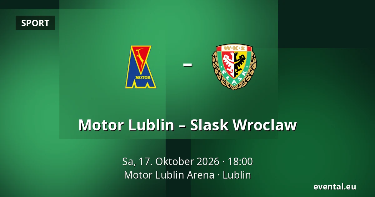 Motor Lublin – Slask Wroclaw — Motor Lublin Arena, Lublin
