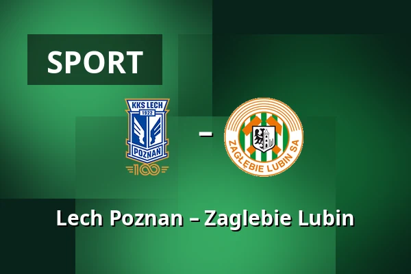 Lech Poznan – Zaglebie Lubin — Stadion Poznan, Posen