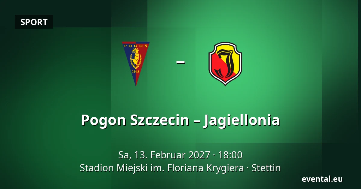 Pogon Szczecin – Jagiellonia — Stadion Miejski im. Floriana Krygiera, Stettin