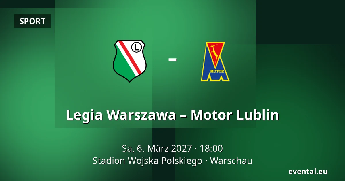 Legia Warszawa – Motor Lublin — Stadion Wojska Polskiego, Warschau