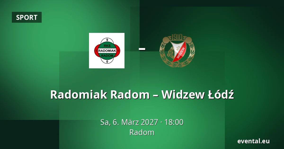Radomiak Radom – Widzew Łódź — Radom