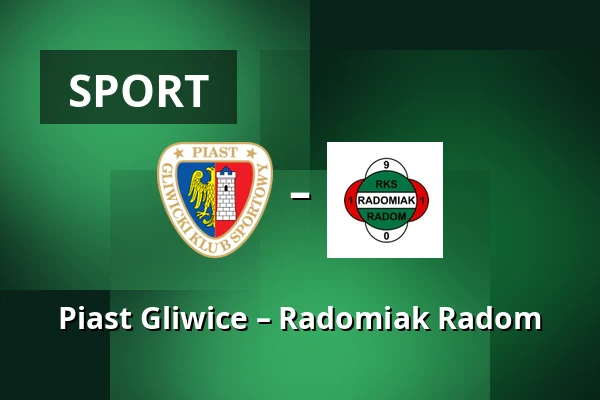 Piast Gliwice – Radomiak Radom — Stadion Miejski w Gliwicach, Gleiwitz