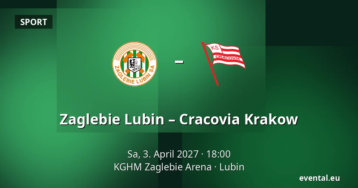 Zaglebie Lubin – Cracovia Krakow — KGHM Zaglebie Arena, Lubin