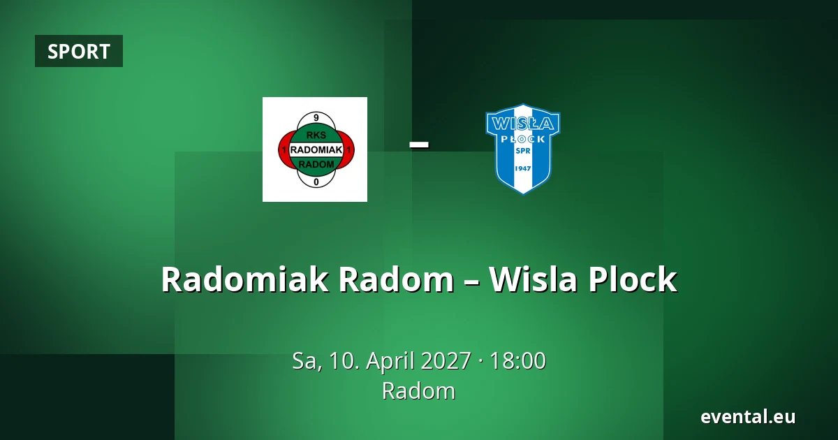 Radomiak Radom – Wisla Plock — Radom