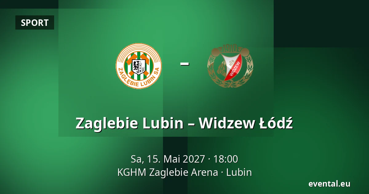 Zaglebie Lubin – Widzew Łódź — KGHM Zaglebie Arena, Lubin
