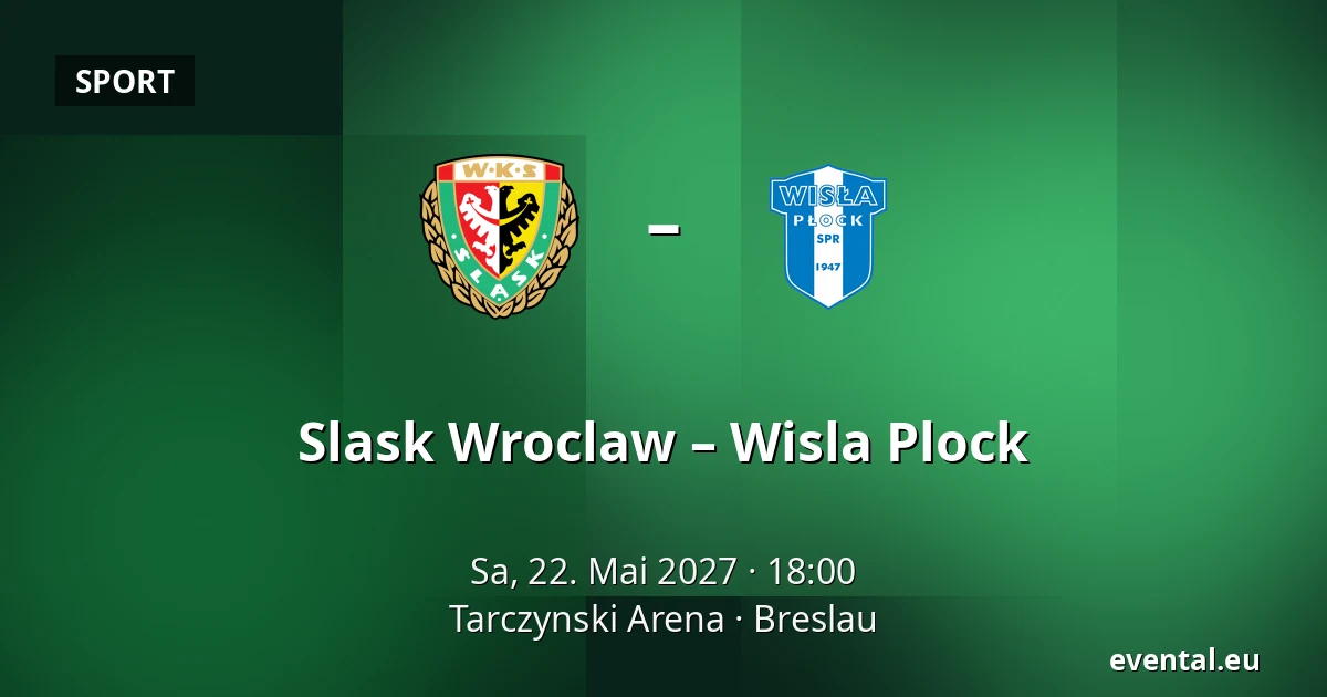 Slask Wroclaw – Wisla Plock — Tarczynski Arena, Breslau