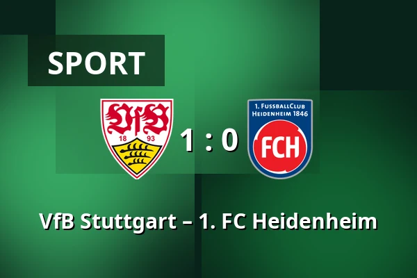 VfB Stuttgart – 1. FC Heidenheim — MHPArena, Stuttgart