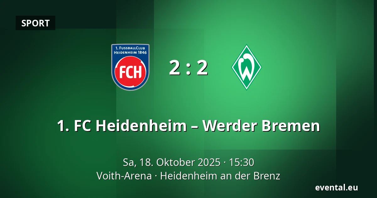1. FC Heidenheim – Werder Bremen — Voith-Arena, Heidenheim an der Brenz