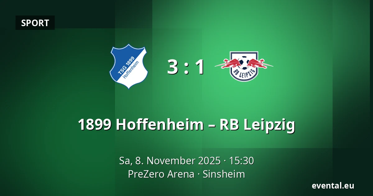 1899 Hoffenheim – RB Leipzig — PreZero Arena, Sinsheim