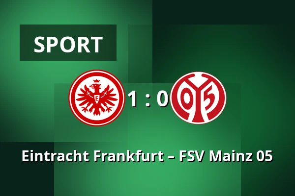 Eintracht Frankfurt – FSV Mainz 05 — Deutsche Bank Park, Frankfurt