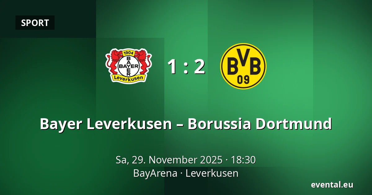 Bayer Leverkusen – Borussia Dortmund — BayArena, Leverkusen