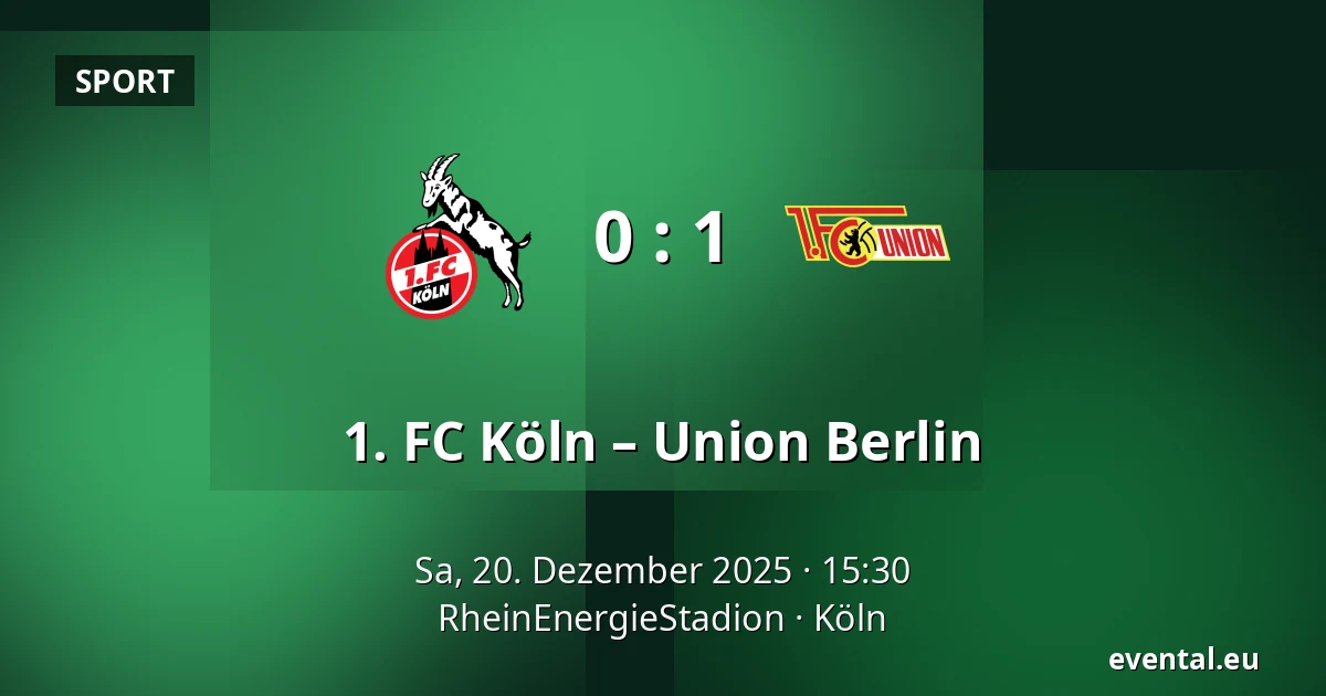1. FC Köln – Union Berlin — RheinEnergieStadion, Köln