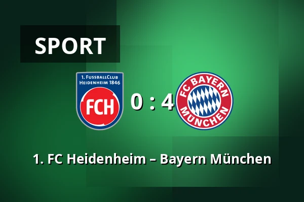 1. FC Heidenheim – Bayern München — Voith-Arena, Heidenheim an der Brenz