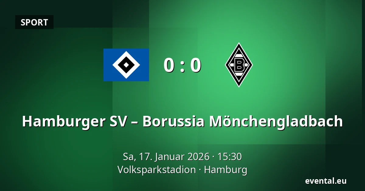 Hamburger SV – Borussia Mönchengladbach — Volksparkstadion, Hamburg