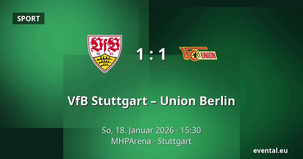 VfB Stuttgart – Union Berlin — MHPArena, Stuttgart