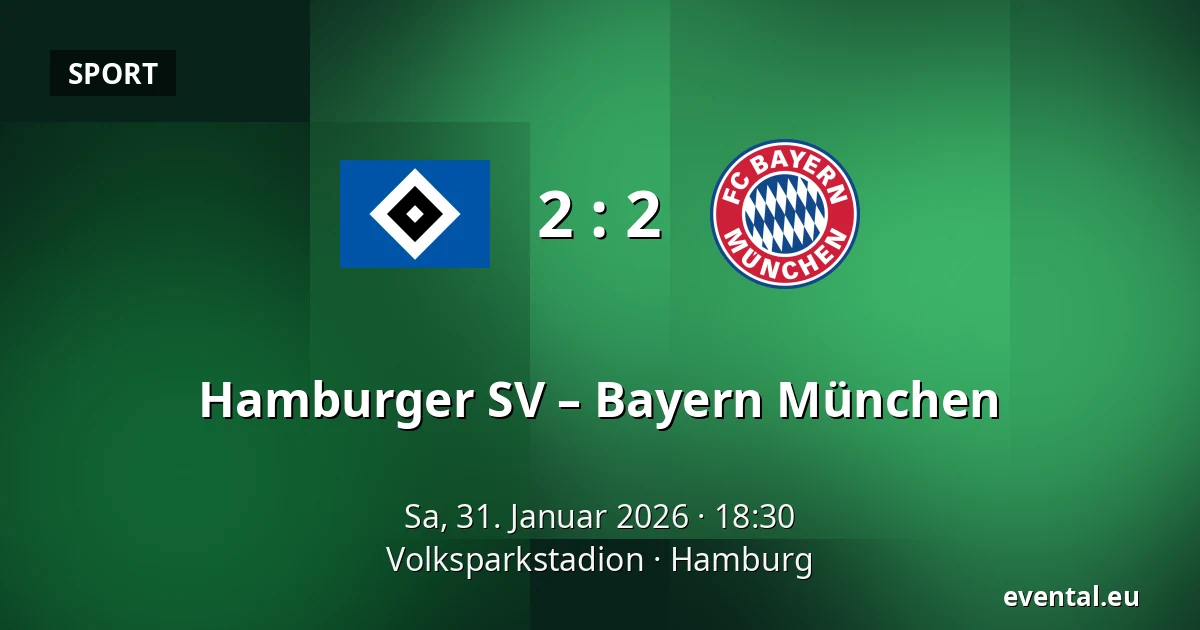 Hamburger SV – Bayern München — Volksparkstadion, Hamburg
