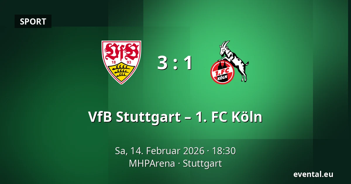 VfB Stuttgart – 1. FC Köln — MHPArena, Stuttgart