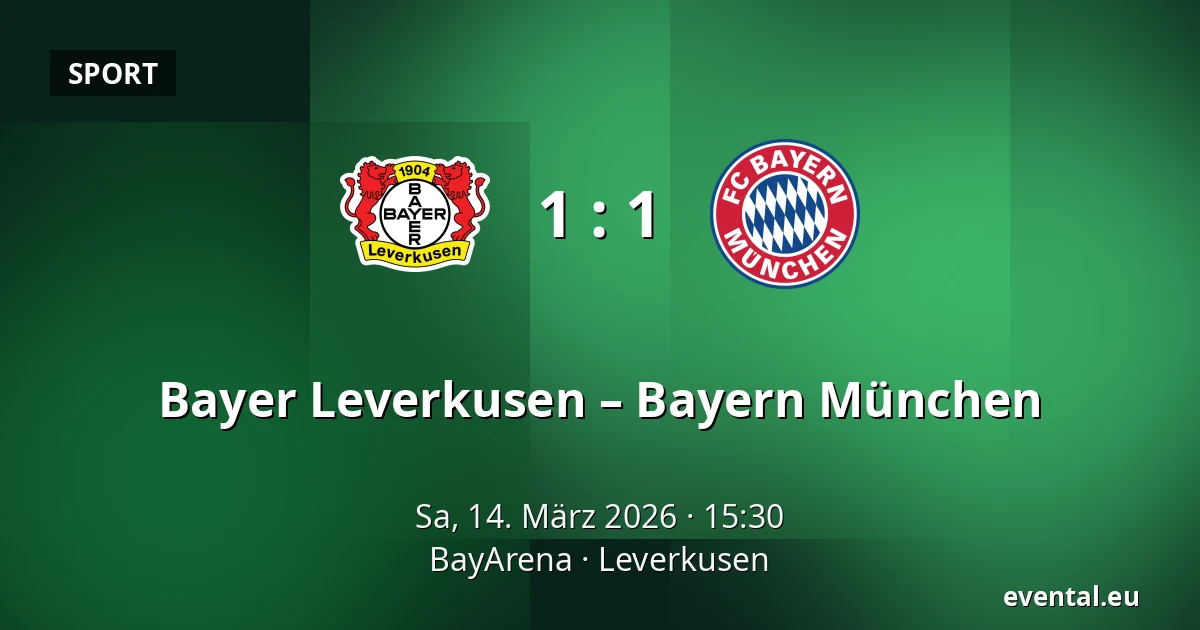 Bayer Leverkusen – Bayern München — BayArena, Leverkusen