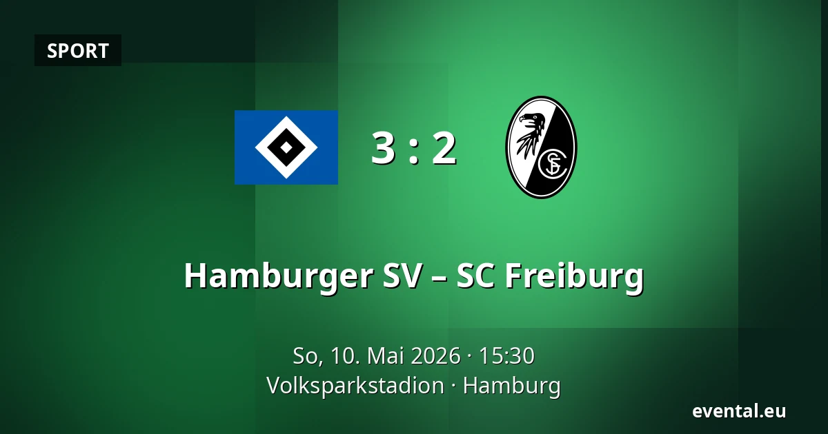 Hamburger SV – SC Freiburg — Volksparkstadion, Hamburg