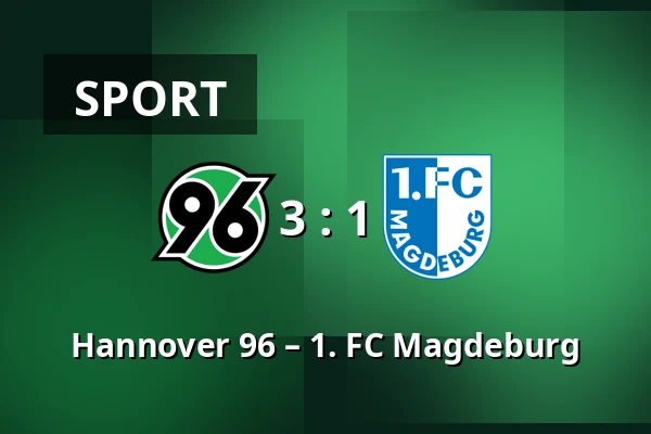 Hannover 96 – 1. FC Magdeburg — Heinz von Heiden Arena, Hannover