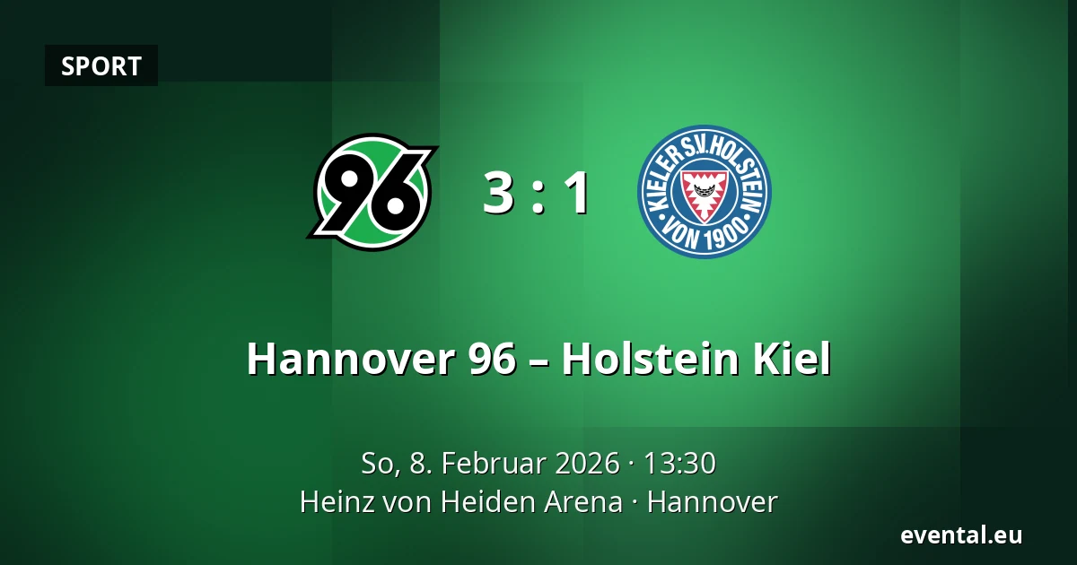 Hannover 96 – Holstein Kiel — Heinz von Heiden Arena, Hannover
