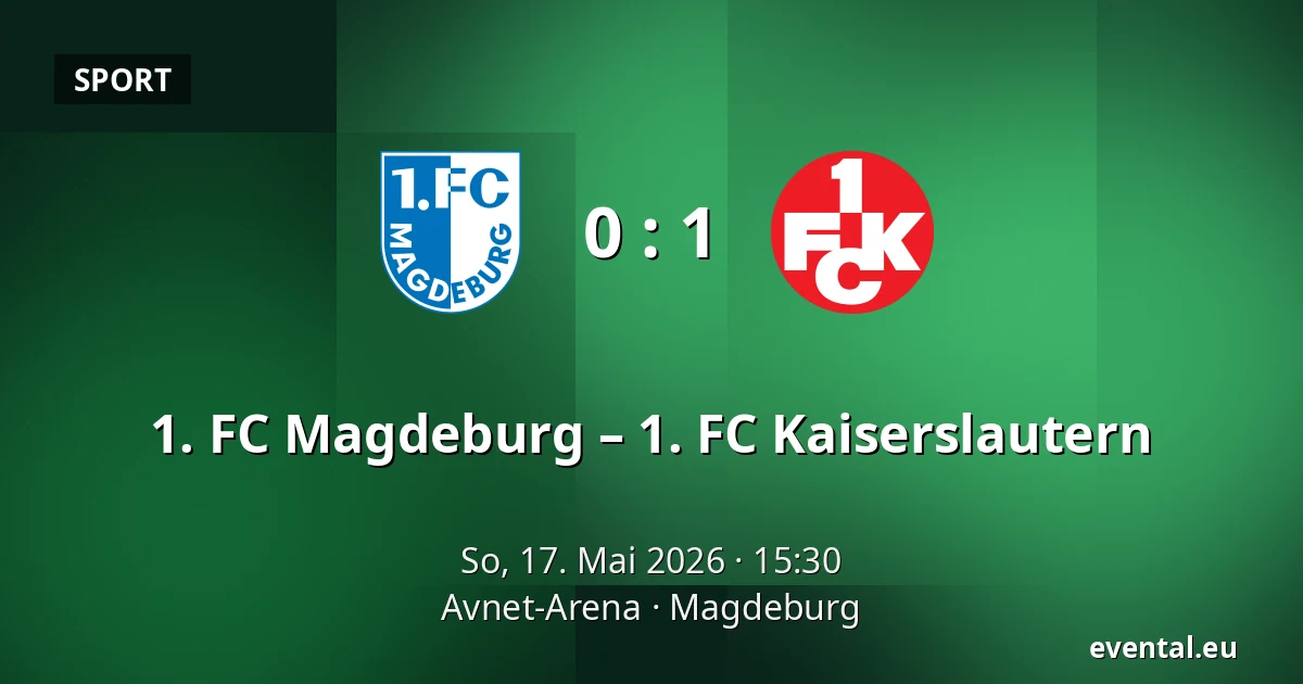 1. FC Magdeburg – 1. FC Kaiserslautern — Avnet-Arena, Magdeburg