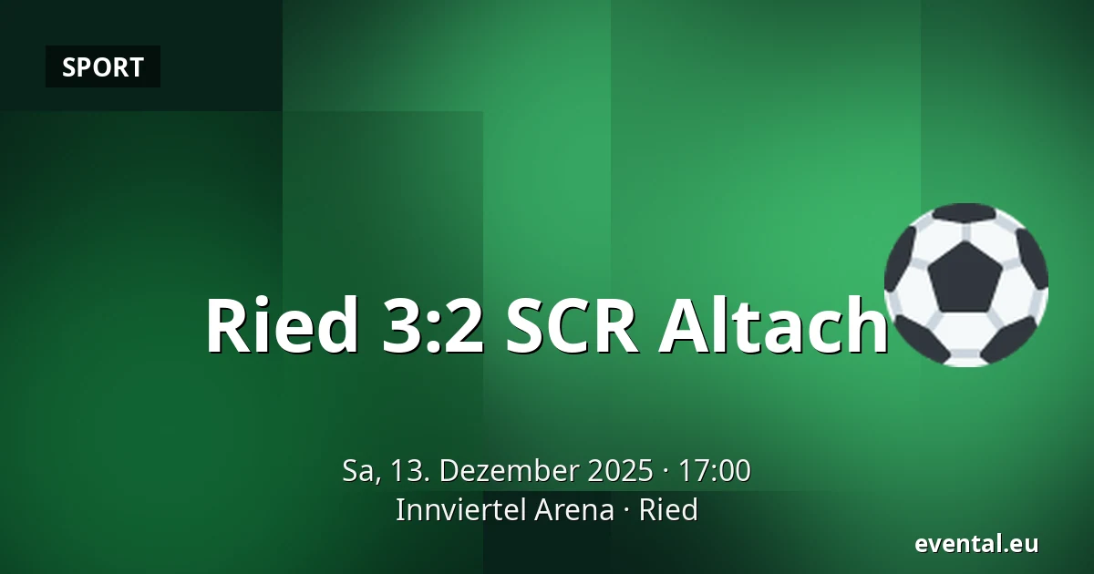 Ried – SCR Altach — Innviertel Arena, Ried