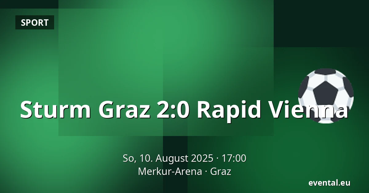 Sturm Graz – Rapid Vienna — Merkur-Arena, Graz