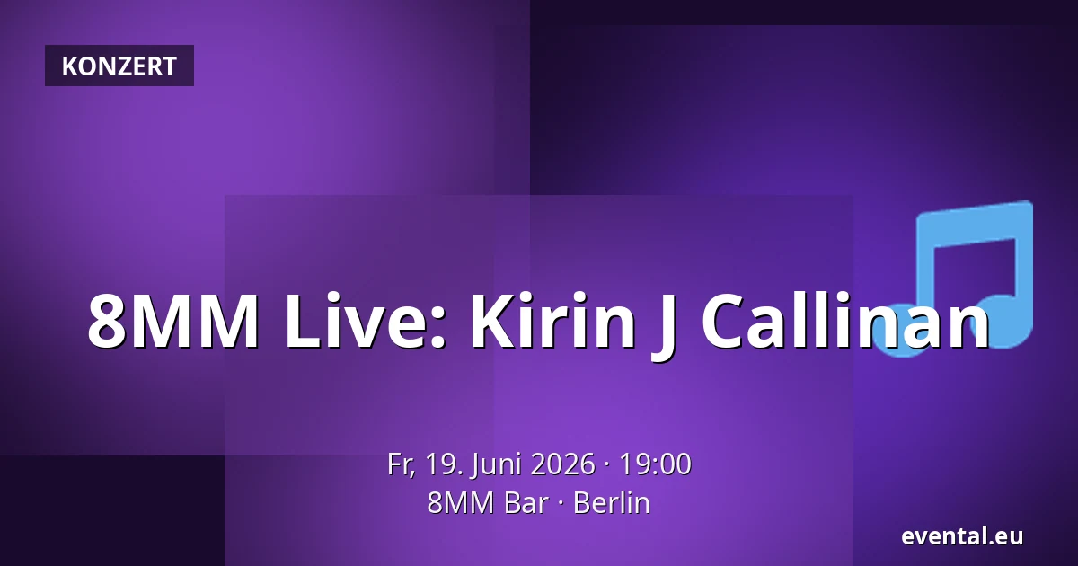 8MM Live: Kirin J Callinan — 8MM Bar, Berlin