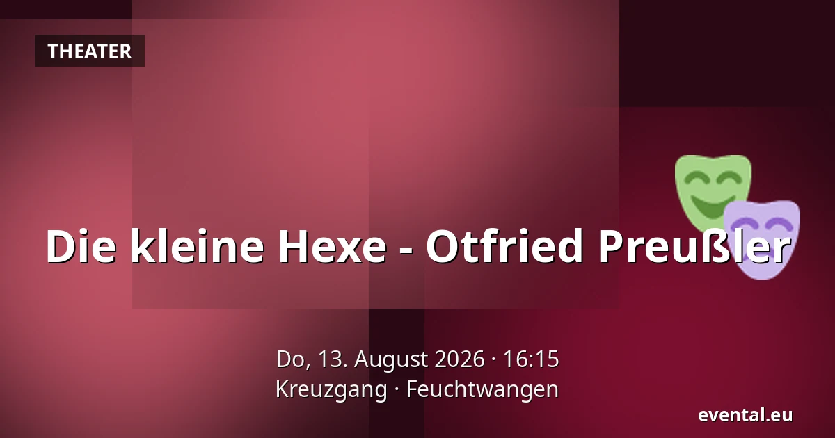Die kleine Hexe - Otfried Preußler — Kreuzgang, Feuchtwangen