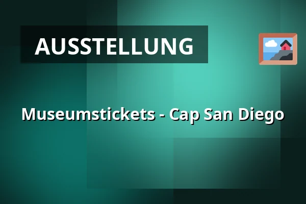 Museumstickets - Cap San Diego — Cap San Diego, Hamburg