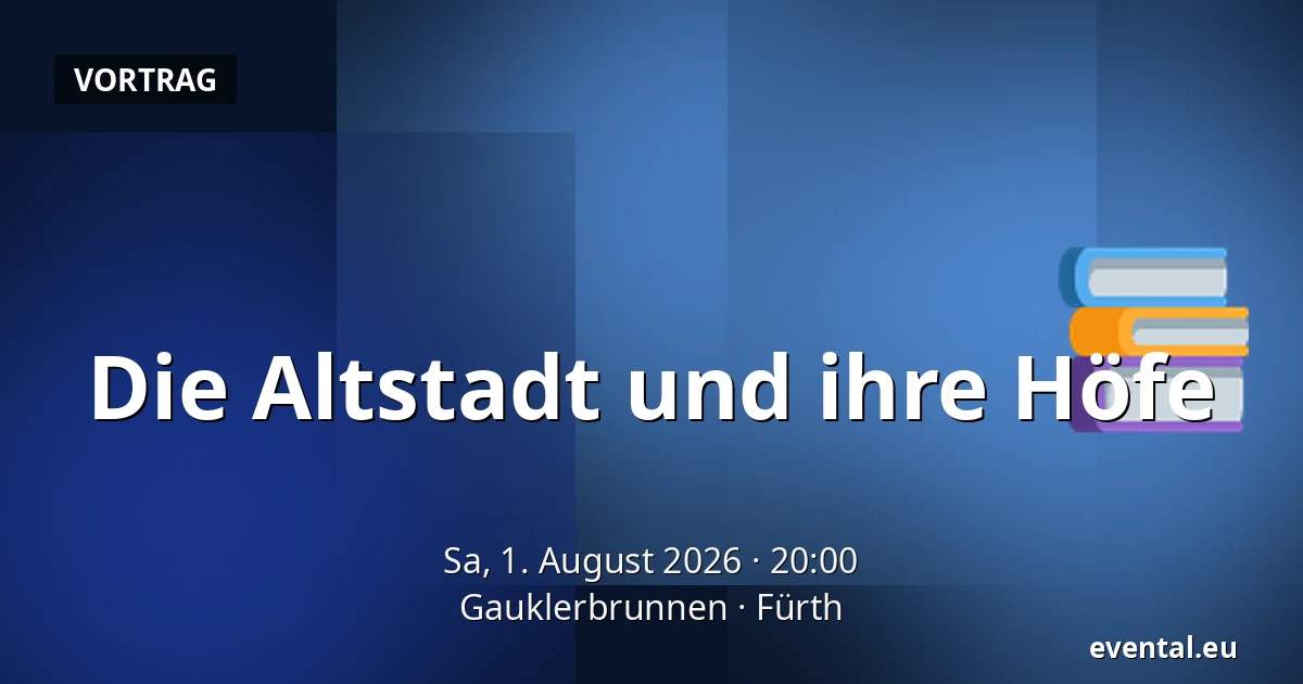 Die Altstadt und ihre Höfe — Gauklerbrunnen, Fürth