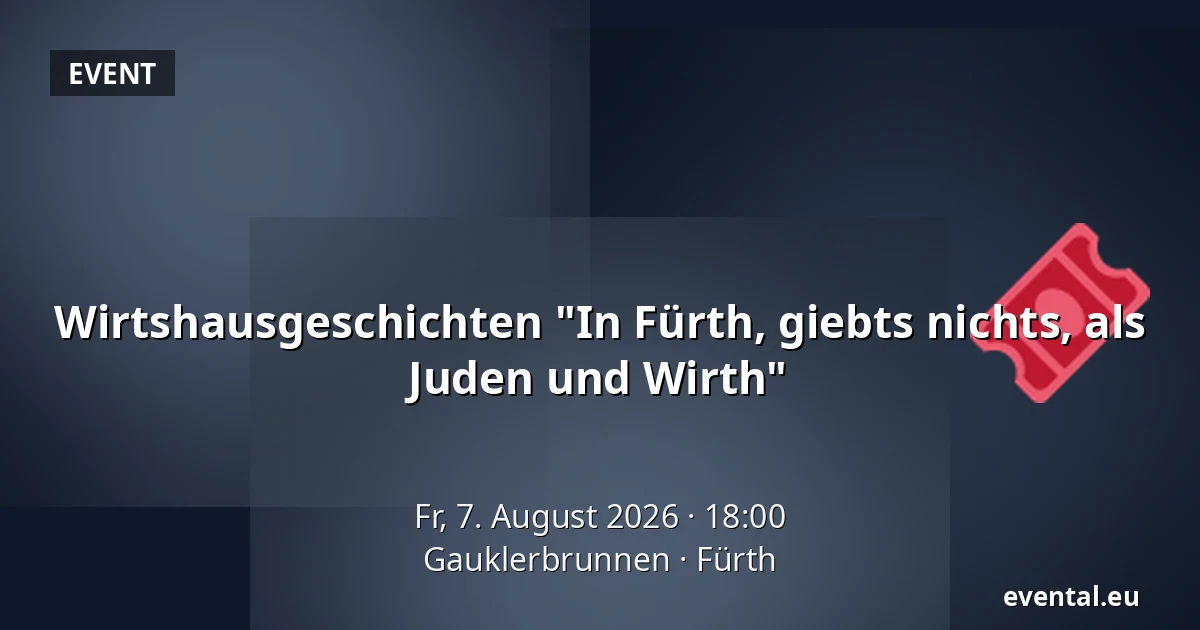Wirtshausgeschichten "In Fürth, giebts nichts, als Juden und Wirth" — Gauklerbrunnen, Fürth