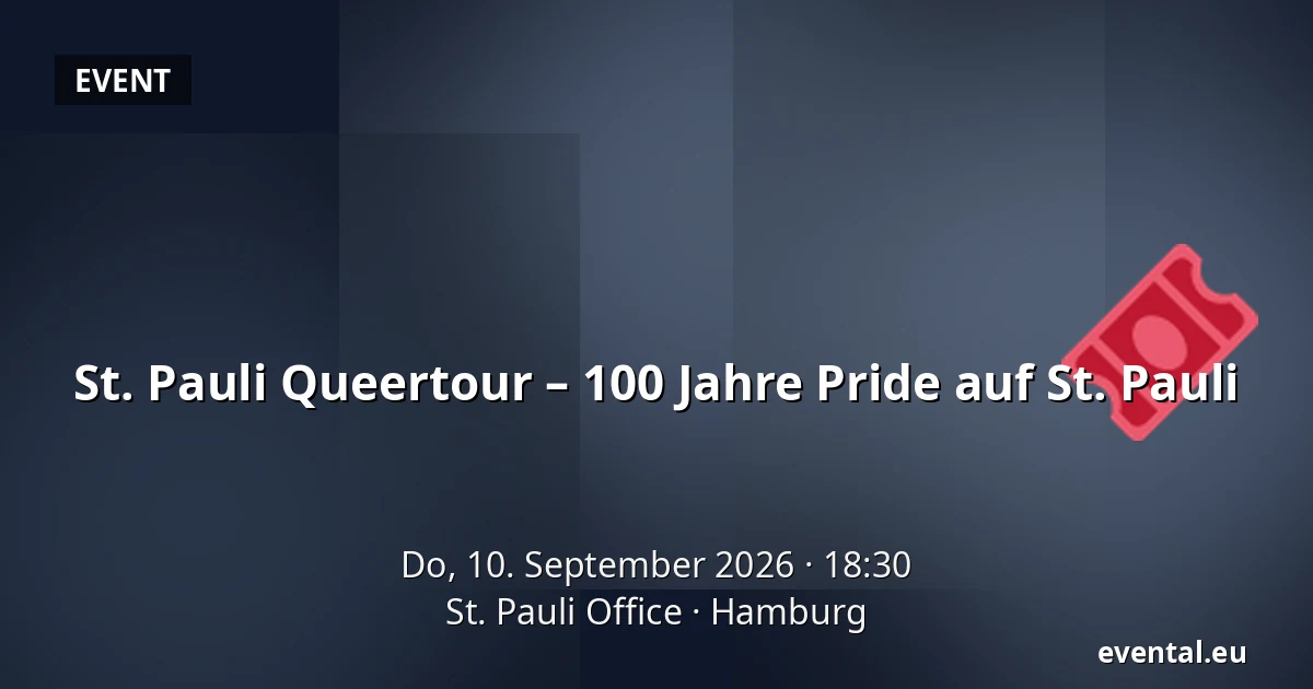 St. Pauli Queertour – 100 Jahre Pride auf St. Pauli — St. Pauli Office, Hamburg