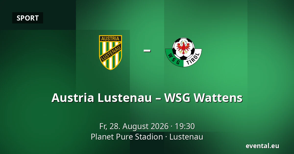 Austria Lustenau – WSG Wattens — Planet Pure Stadion, Lustenau