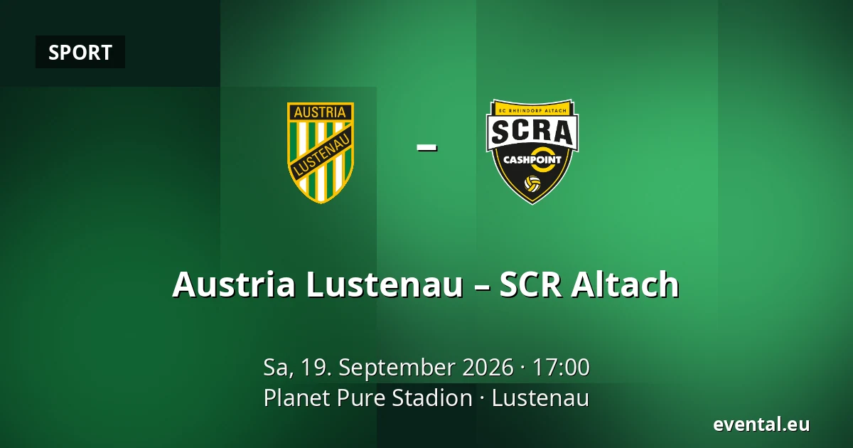 Austria Lustenau – SCR Altach — Planet Pure Stadion, Lustenau