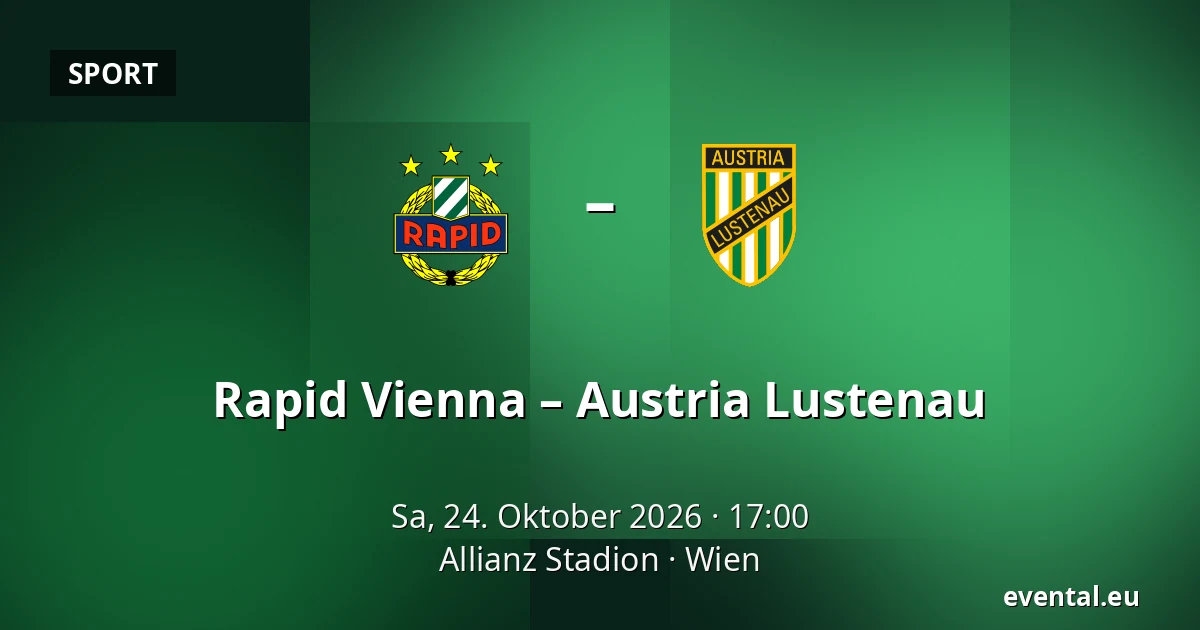 Rapid Vienna – Austria Lustenau — Allianz Stadion, Wien