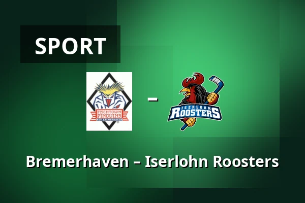 Bremerhaven – Iserlohn Roosters — Bremerhaven