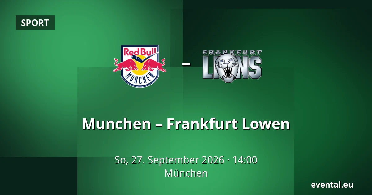 Munchen – Frankfurt Lowen — München