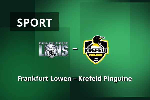 Frankfurt Lowen – Krefeld Pinguine — Frankfurt