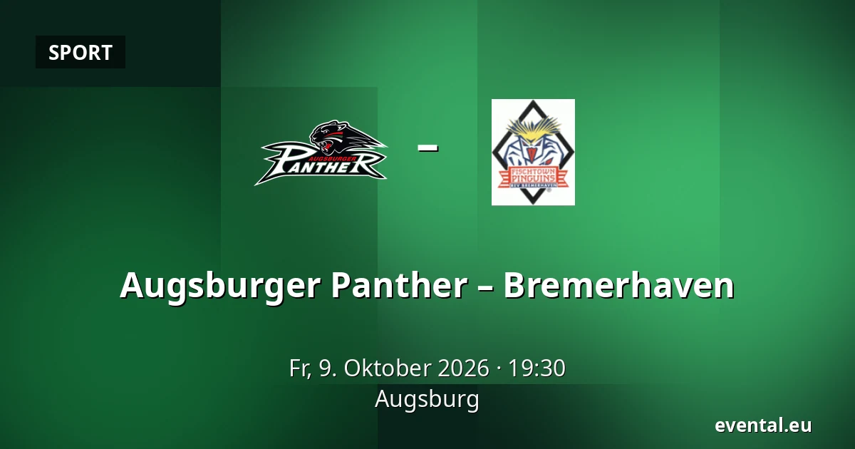Augsburger Panther – Bremerhaven — Augsburg