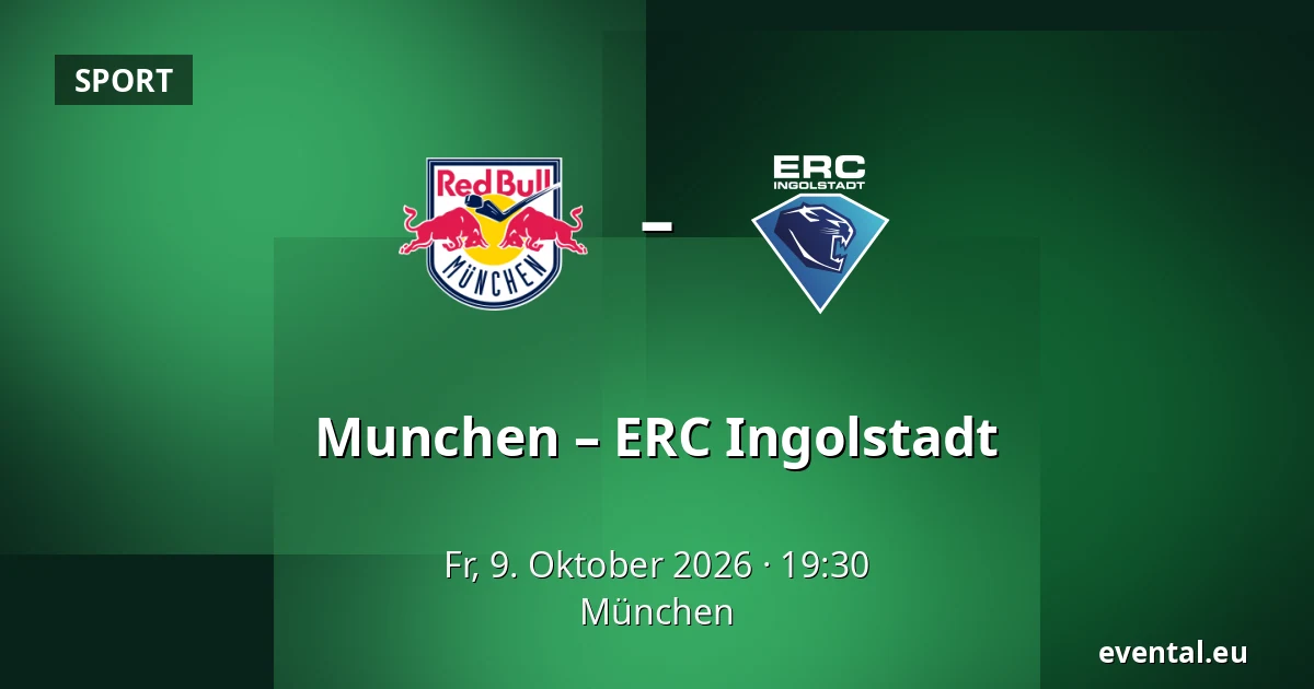 Munchen – ERC Ingolstadt — München