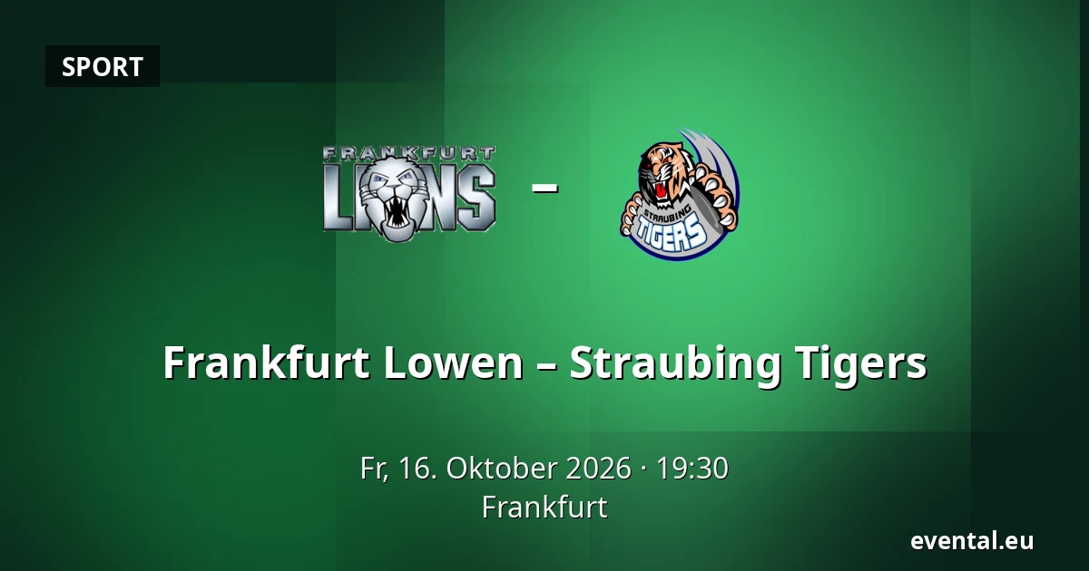 Frankfurt Lowen – Straubing Tigers — Frankfurt